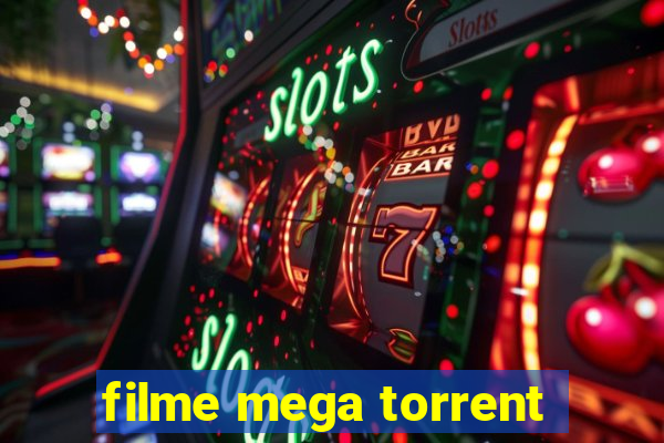 filme mega torrent